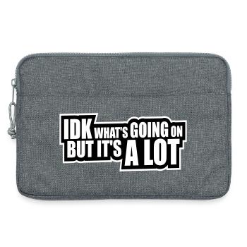 Idk What's Going On But It's A Lot Overwhelmed - Laptop bag 13" - heather grey - Front