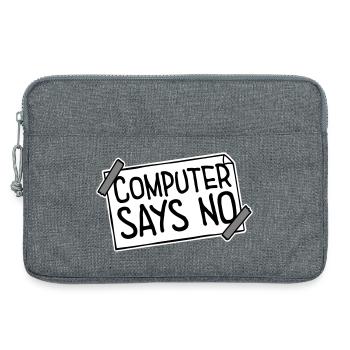 Computer Says No Funny Programmer Nerd Technique - Laptop bag 13" - heather grey - Front