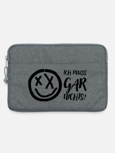 Ich muss gar nichts! Gesichts Motiv - Laptoptasche 13" - Grau meliert