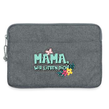 Mama, wir lieben dich! - Laptoptasche 13" - Grau meliert - Vorne
