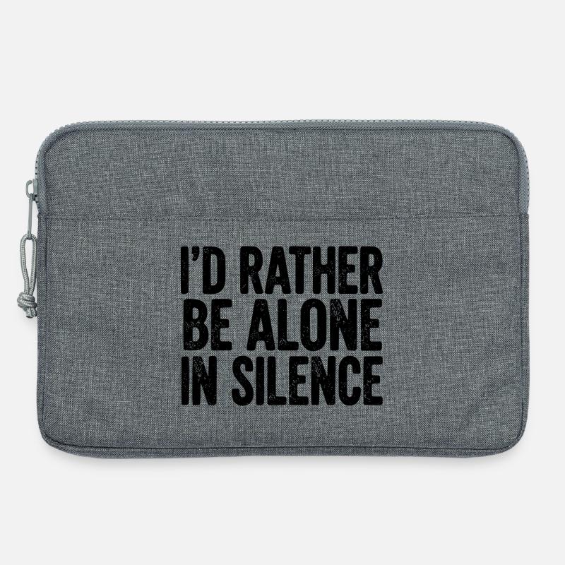 I’d Rather Be Alone In Silence - Laptop bag 13" - heather grey