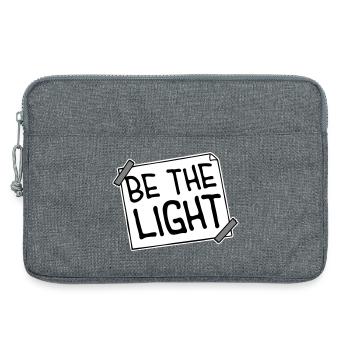 Be The Light Motivierend Positivität Spruch Logo - Laptoptasche 13" - Grau meliert - Vorne