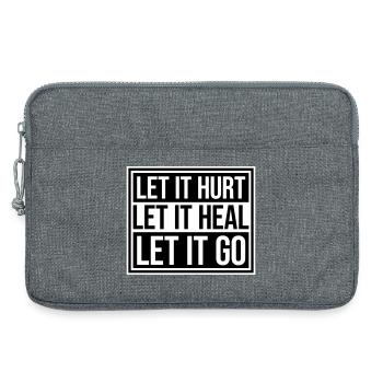 Let It Hurt Let It Heal Let It Go Inspirierend - Laptoptasche 13" - Grau meliert - Vorne