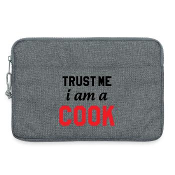 Trust Me I Am A Cook : Design Humour Chef - Sacoche pour ordinateur portable 13 pouces - gris chiné - Devant