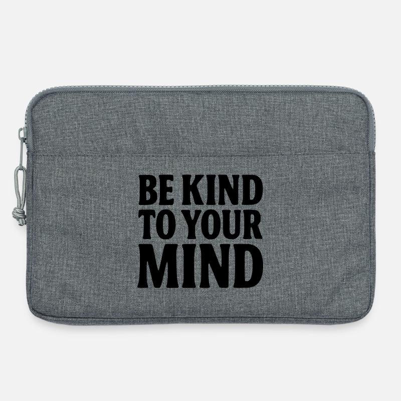 Be Kind to Your Mind - Laptoptasche 13" - Grau meliert