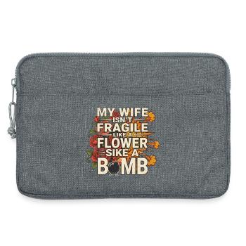 My Wife Isn't Like A Flower She's Like A Bomb - Laptop bag 13" - heather grey - Front