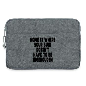 Zuhause ist dort, wo man sich nicht den Bauch halten muss # - Laptoptasche 13" - Grau meliert - Vorne