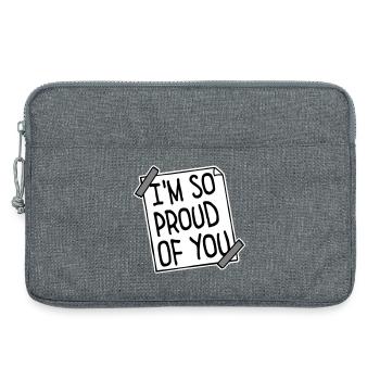 I'm So Proud Of You Herzlich Ermutigend Spruch - Laptoptasche 13" - Grau meliert - Vorne
