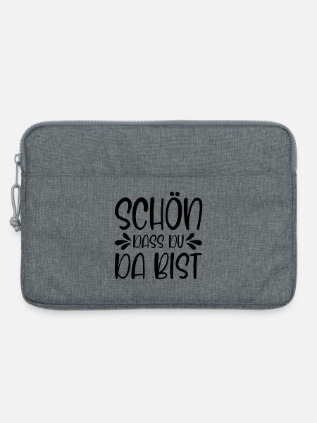 Schön dass du da bist - Laptoptasche 13" - Grau meliert