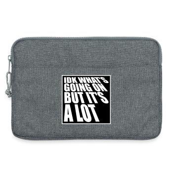 Idk What's Going On But It's A Lot Overwhelmed - Laptop bag 13" - heather grey - Front