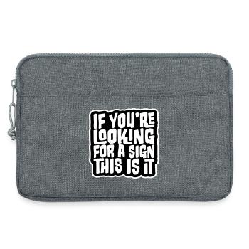 If You're Looking For A Sign This Is It Lustig - Laptop bag 13" - heather grey - Front