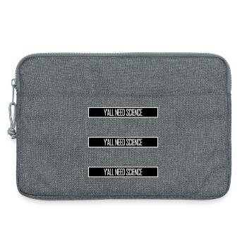 Y'all Need Science Lustig Wissenschaft Nerd Spruch - Laptoptasche 13" - Grau meliert - Vorne