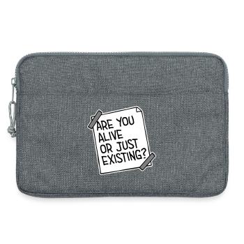 Are You Alive Or Just Existing Nachdenklich Spruch - Laptoptasche 13" - Grau meliert - Vorne