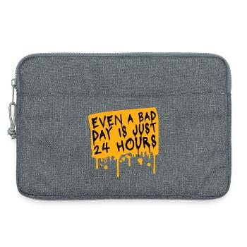 Even A Bad Day Is Just 24 Hours Motivierend Spruch - Laptoptasche 13" - Grau meliert - Vorne