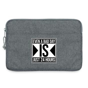 Even A Bad Day Is Just 24 Hours Motivierend Spruch - Laptoptasche 13" - Grau meliert - Vorne