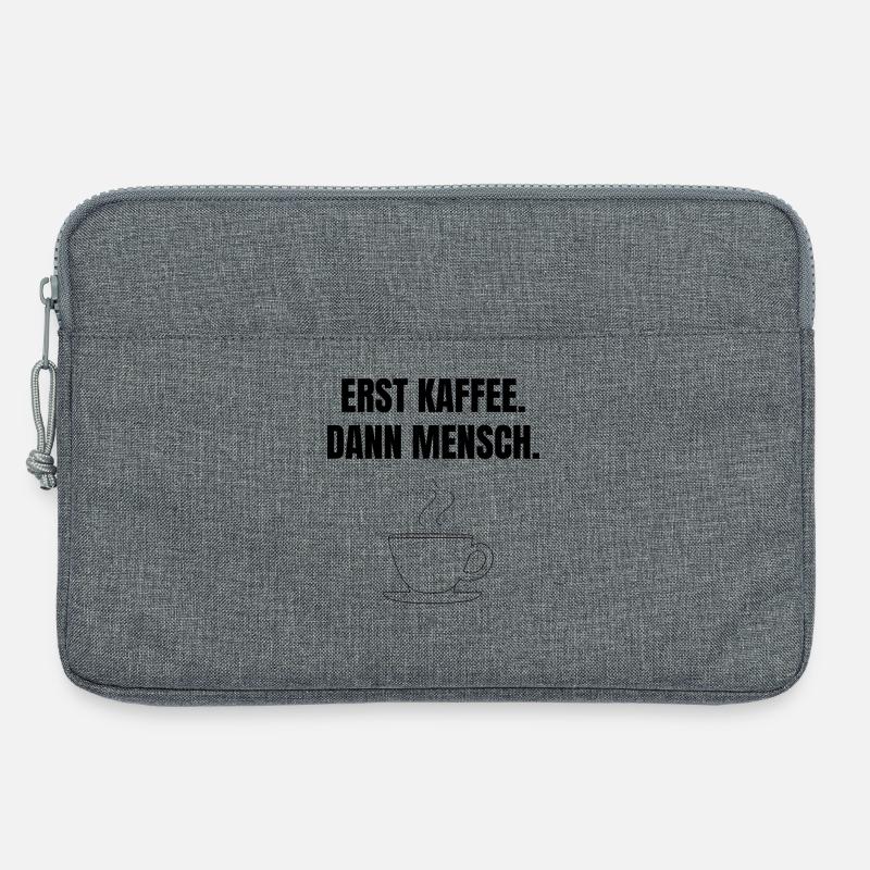 Erst Kaffee. Dann Mensch. - Laptoptasche 13" - Grau meliert