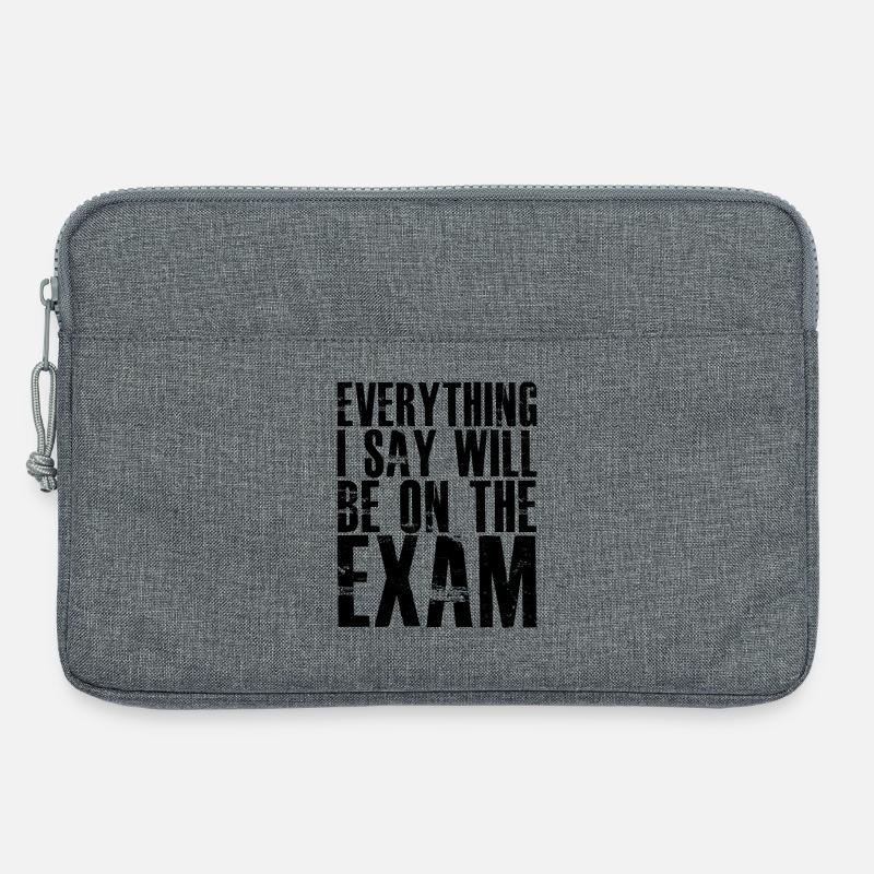 everything I say will be on the exam - Laptoptasche 13" - Grau meliert