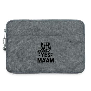 Keep Calm and Say Yes Ma'am - Sacoche pour ordinateur portable 13 pouces - gris chiné - Devant
