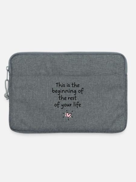Das ist der Beginn des restlichen Lebens - Laptoptasche 13" - Grau meliert