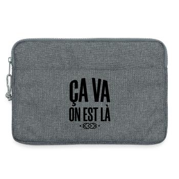 Slogan "Ça va on est là" - Style Streetwear - Sacoche pour ordinateur portable 13 pouces - gris chiné - Devant