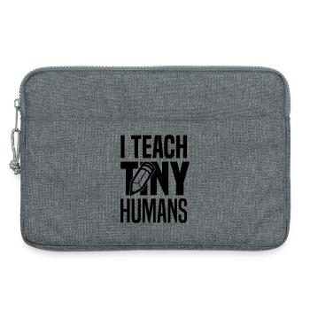 I teach tiny humans - Laptoptasche 13" - Grau meliert - Vorne