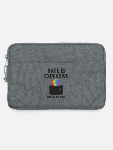 Hate Is Expensive Wallet Graphic - Laptop bag 13" - heather grey