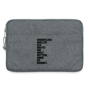 Welt Retten Aber Es Regnet Spruch - Laptoptasche 13" - Grau meliert - Vorne