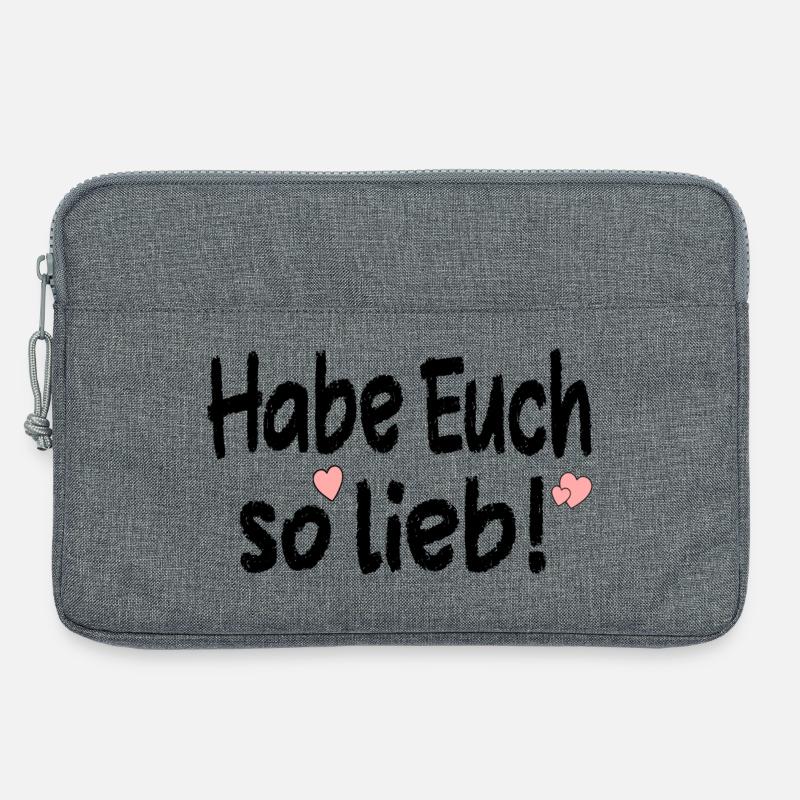 Habe Euch so lieb - Beziehung Sprüche - Laptoptasche 13" - Grau meliert