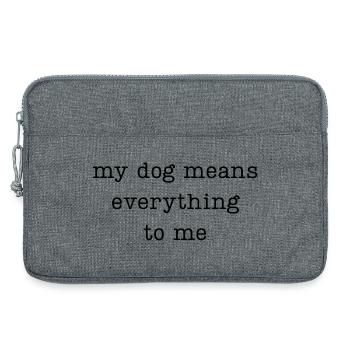 Mon chien compte tout pour moi - Sacoche pour ordinateur portable 13 pouces - gris chiné - Devant