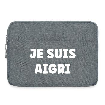 Je suis aigri - Sacoche pour ordinateur portable 15 pouces - gris chiné - Devant