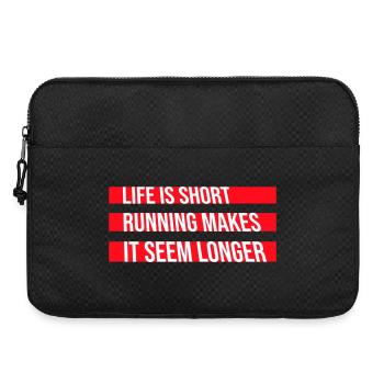 Life Is Short Running Makes It Seem Longer Funny - Laptop bag 15" - black - Front