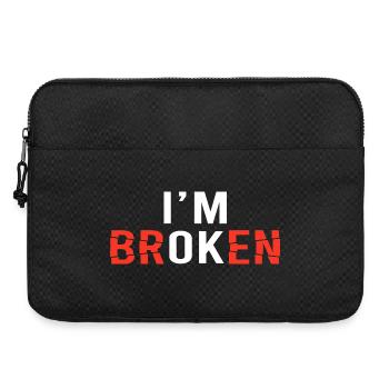 I'm Broken Distressed Typografie - Laptoptasche 15" - Schwarz - Vorne