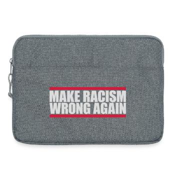 Rendre le racisme répréhensible - Sacoche pour ordinateur portable 15 pouces - gris chiné - Devant