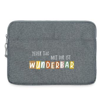 Jeder Tag mit dir ist Wunderbar - Laptoptasche 15" - Grau meliert - Vorne