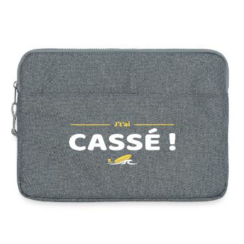 J'tai cassé ! Réplique culte Brice de Nice - Sacoche pour ordinateur portable 15 pouces - gris chiné - Devant