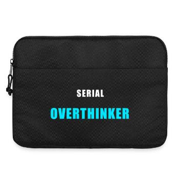 Serial Overthinker – Funny Humor Shirt - Laptop bag 15" - black - Front