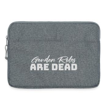 Gender Roles Are Dead Statement Freedom Saying - Laptop bag 15" - heather grey - Front
