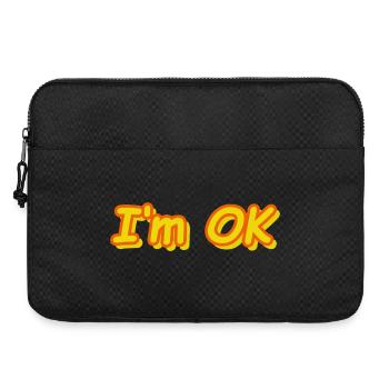 I'm OK - Laptoptasche 15" - Schwarz - Vorne