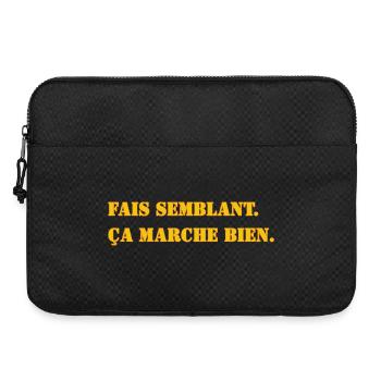 FAIS SEMBLANT. ÇA MARCHE BIEN. - Sacoche pour ordinateur portable 15 pouces - noir - Devant