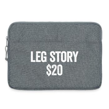 Leg Story $20 Amputee Funny A Leg Amp - Laptop bag 15" - heather grey - Front