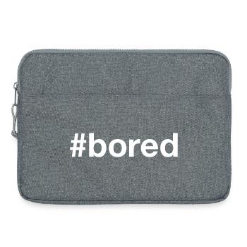 Hashtag de l’ennui ennuyé - Sacoche pour ordinateur portable 15 pouces - gris chiné - Devant