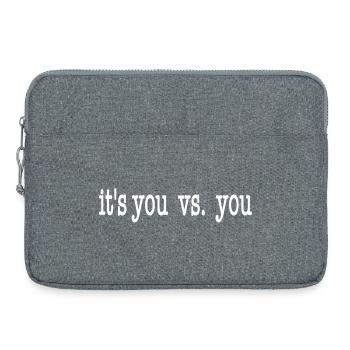 It's you vs. you. weiss - Laptoptasche 15" - Grau meliert - Vorne