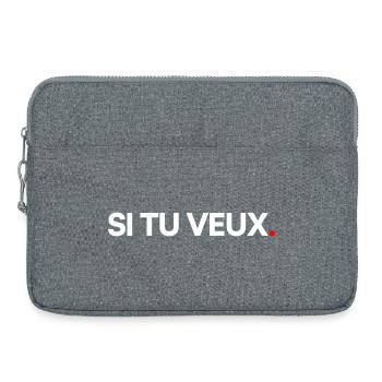 WENN DU WILLST | Minimaler Humorausdruck - Laptoptasche 15" - Grau meliert - Vorne