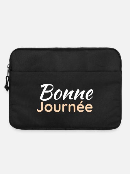 bonne journée - Sacoche pour ordinateur portable 15 pouces - noir