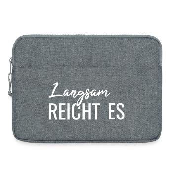 Langsam reicht es - Laptoptasche 15" - Grau meliert - Vorne