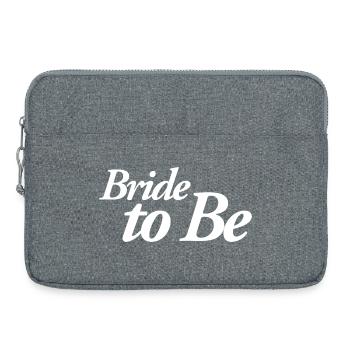 Bride To Be - Laptoptasche 15" - Grau meliert - Vorne