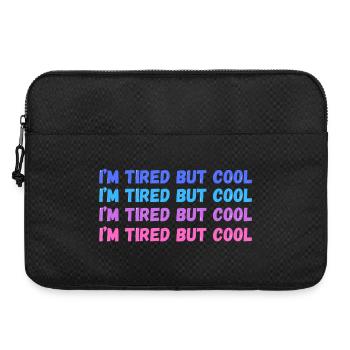 Sentimental Tired But Cool Inschrift - Laptoptasche 15" - Schwarz - Vorne