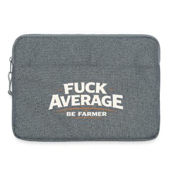 Être fermier au lieu de moyen - Sacoche pour ordinateur portable 15 pouces - gris chiné - Devant