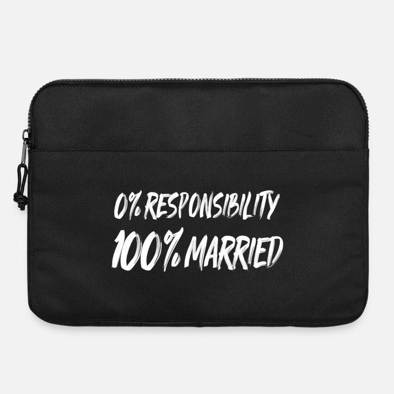 0% Responsibility, 100% Married - Laptop bag 15" - black