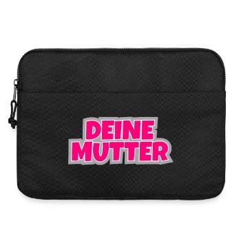 Deine Mutter - der Klassiker zum anziehen. - Laptoptasche 15" - Schwarz - Vorne